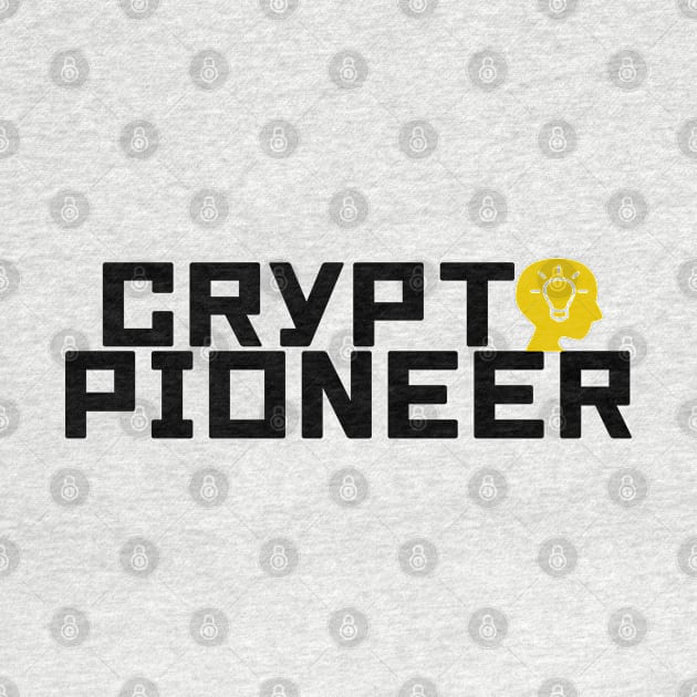 Crypto Pioneer by My Tee Style